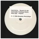 12inch Vinyl Single - Protocol - Breath Of Life - Promo, Whitelabel, Stickered