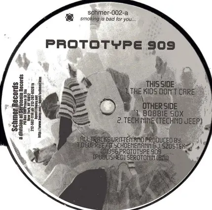 Prototype 909 - Smoking Is Bad For You ...