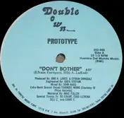 The Prototype - Don't Bother
