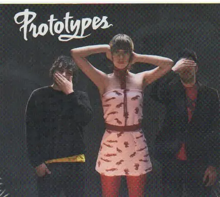 Prototypes - Prototypes