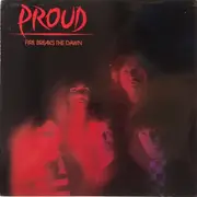 LP - Proud - Fire Breaks The Dawn - Sweden