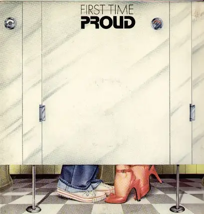 Proud - First Time