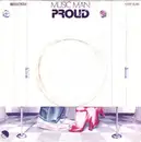 7inch Vinyl Single - Proud - Music Man
