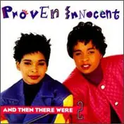 Proven Innocent - And Then There Were 2