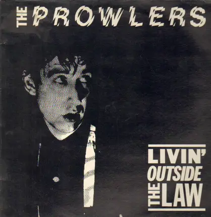 Prowlers - Livin´ Outside The Law