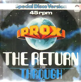 Prox - The Return