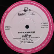12inch Vinyl Single - Proxyon - Space Warriors