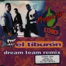 CD Single - Proyecto Uno - El Tiburon(dream team remix)
