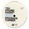 12inch Vinyl Single - Prozack Turner - 50 Pound Radio