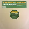 12inch Vinyl Single - Prozack Turner - Feelin' My Steelo (Kut Masta Kurt Remix)