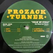 12inch Vinyl Single - Prozack Turner - Feelin' My Steelo (Kut Masta Kurt Remix)