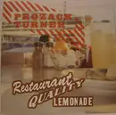 12inch Vinyl Single - Prozack Turner - Restaurant Quality Lemonade EP