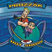 CD - Prozzak - Hot Show