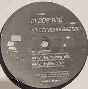 Probe-One - Protocol / The Morning After / Rhythm Of Life