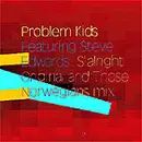 12'' - Problem Kids - S'alright