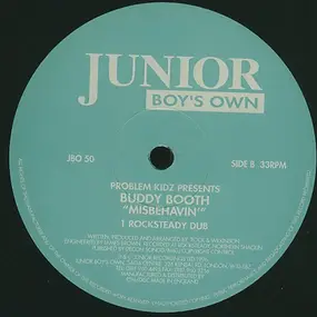 Problem Kidz Presents Buddy Booth - Misbehavin'