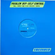 Problem Boy - Self Control