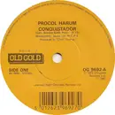 7inch Vinyl Single - Procol Harum - Conquistador / Pandora's Box