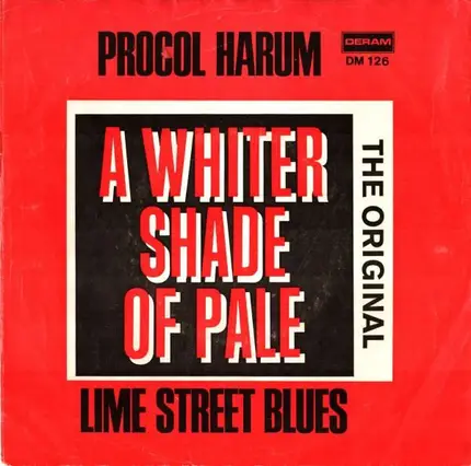 Procol Harum - A Whiter Shade Of Pale
