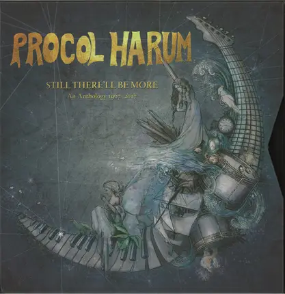 Procol Harum - Still There'll Be More (An Anthology 1967-2017)
