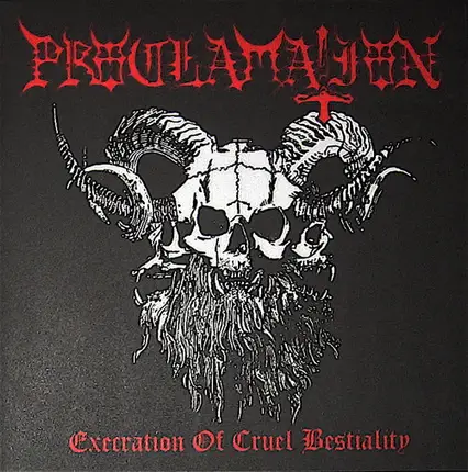 Proclamation - Execration Of Cruel Bestiality