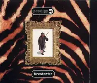 Prodigy - Firestarter