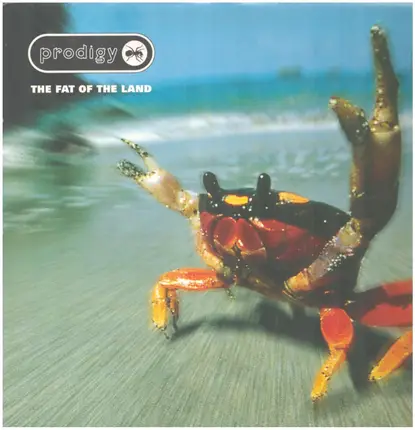 The Prodigy - The Fat of the Land