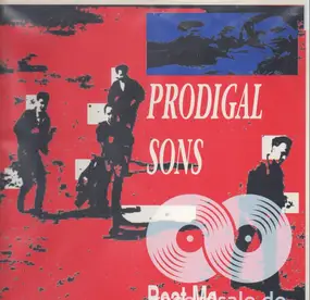 The Prodigal Sons - Beat Me Whenever You Need