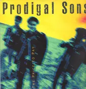 The Prodigal Sons - The Price To Pay