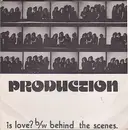 7inch Vinyl Single - Production - Is Love?