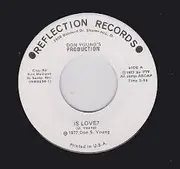 7inch Vinyl Single - Production - Is Love?