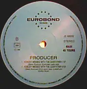 12inch Vinyl Single - Producer Featuring Wicked Nelson - Nobody Messes With The Godfather