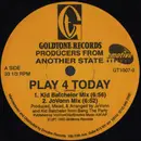 12inch Vinyl Single - Producers From Another State - Play 4 Today