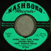 Prof. Harold Boggs - When They Ring Them Golden Bells