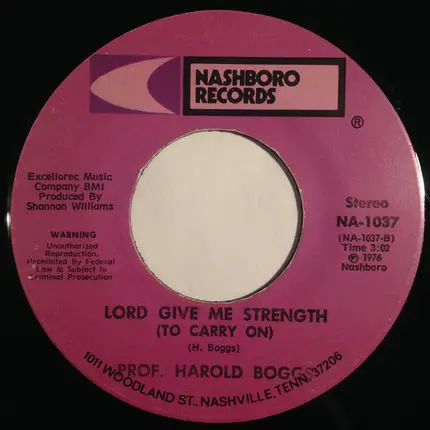 Prof. Harold Boggs - How Much Do I Owe Him / Lord Give Me Strength (To Carry On)