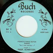 7inch Vinyl Single - Professor (Herman F.) Schnitzel - As I Was Saying...