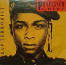 7'' - Professor Griff - Rap Terrorist