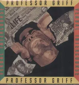 Professor Griff - Verbal intercourse