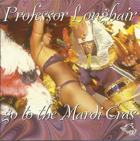 Professor Longhair - Go To The Mardi Gras