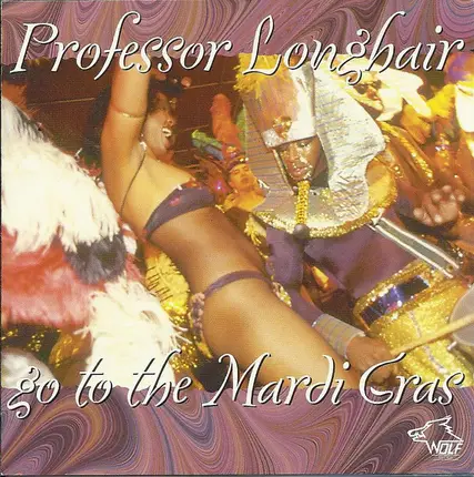 Professor Longhair / Eddie Daniels - Go To The Mardi Gras