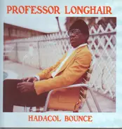 Professor Longhair - Hadacol Bounce