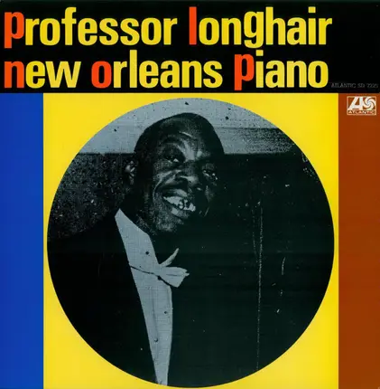 Professor Longhair - New Orleans Piano