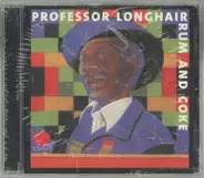 Professor Longhair - Rum & Coke