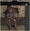 Double LP - Professor Longhair - The Last Mardi Gras