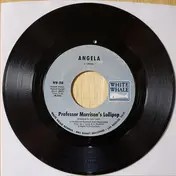 Professor Morrison's Lollipop - Angela / Duba Duba Do