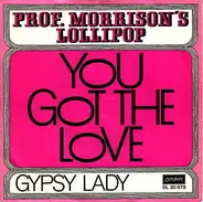 Professor Morrison's Lollipop - You Got The Love