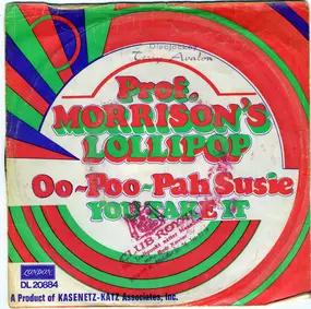 Professor Morrison's Lollipop - Oo-Poo-Pah Susie