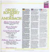 LP - Bach, Pachelbel, Händel, Mozart / Michael Schneider - Orgelkonzert in Amorbach