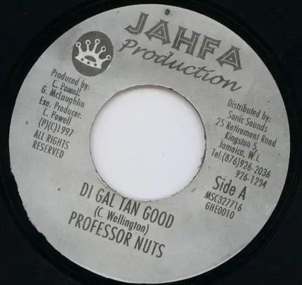 Professor Nuts - Di Gal Tan Good
