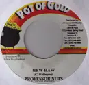 7inch Vinyl Single - Professor Nuts - Hew Haw
